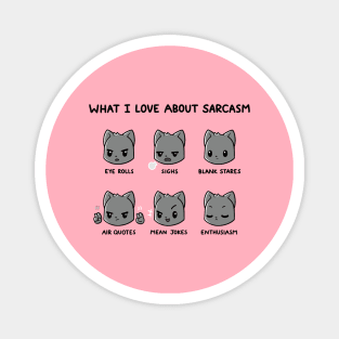 Cute Funny Humor Sarcastic Cat Lover Quote - Animal Lover Design Magnet